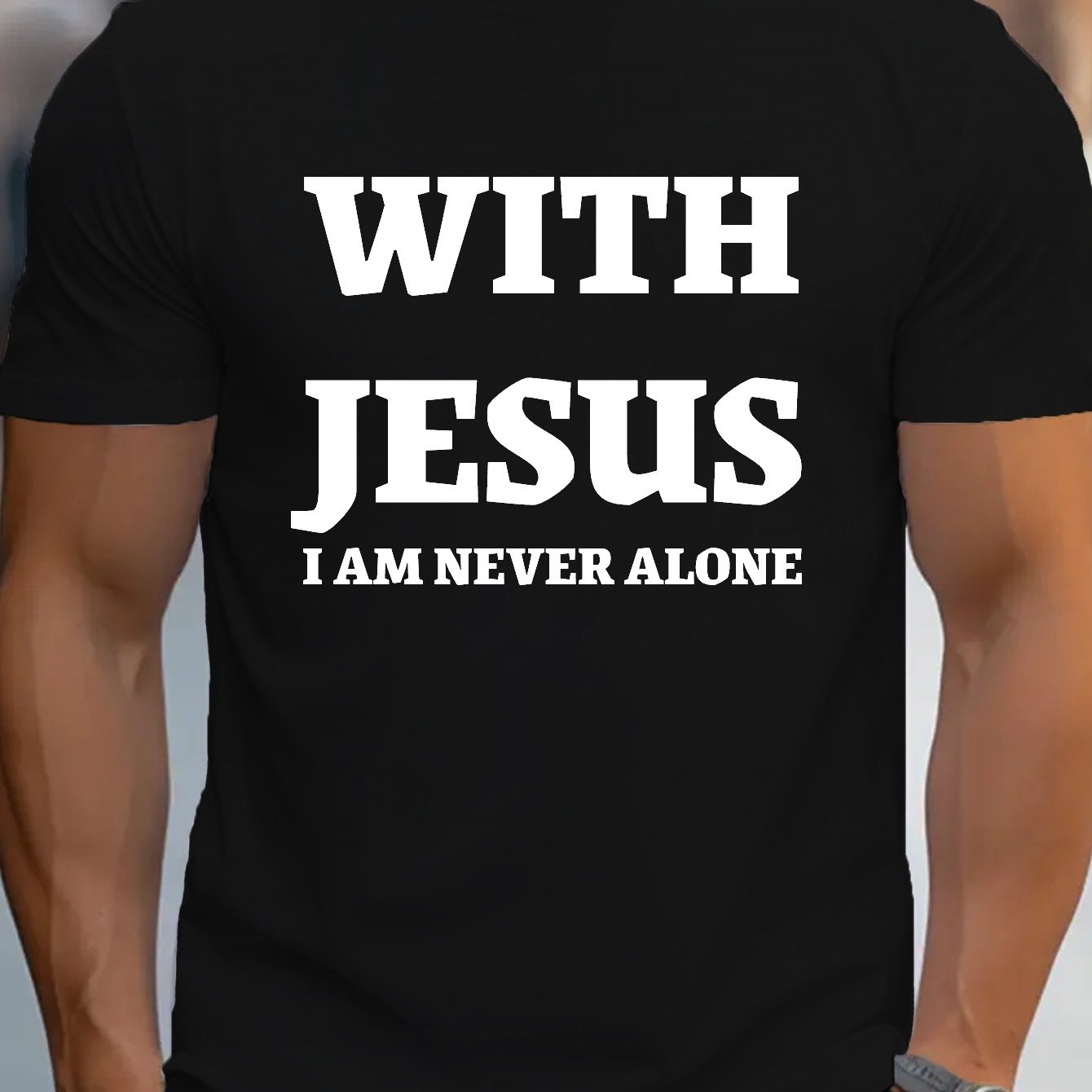 With Jesus I Am Never Alone Men's Christian T-shirt claimedbygoddesigns