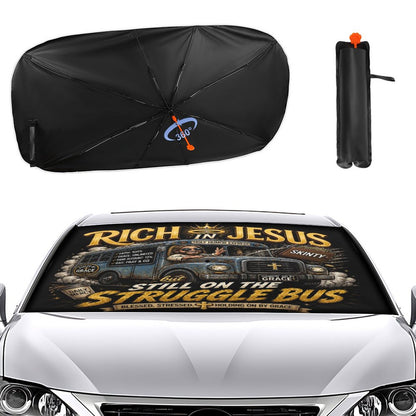 Rich In Jesus But Still On The Struggle Bus Christian Car Sunshade Umbrella - ClaimedbyGodDesigns