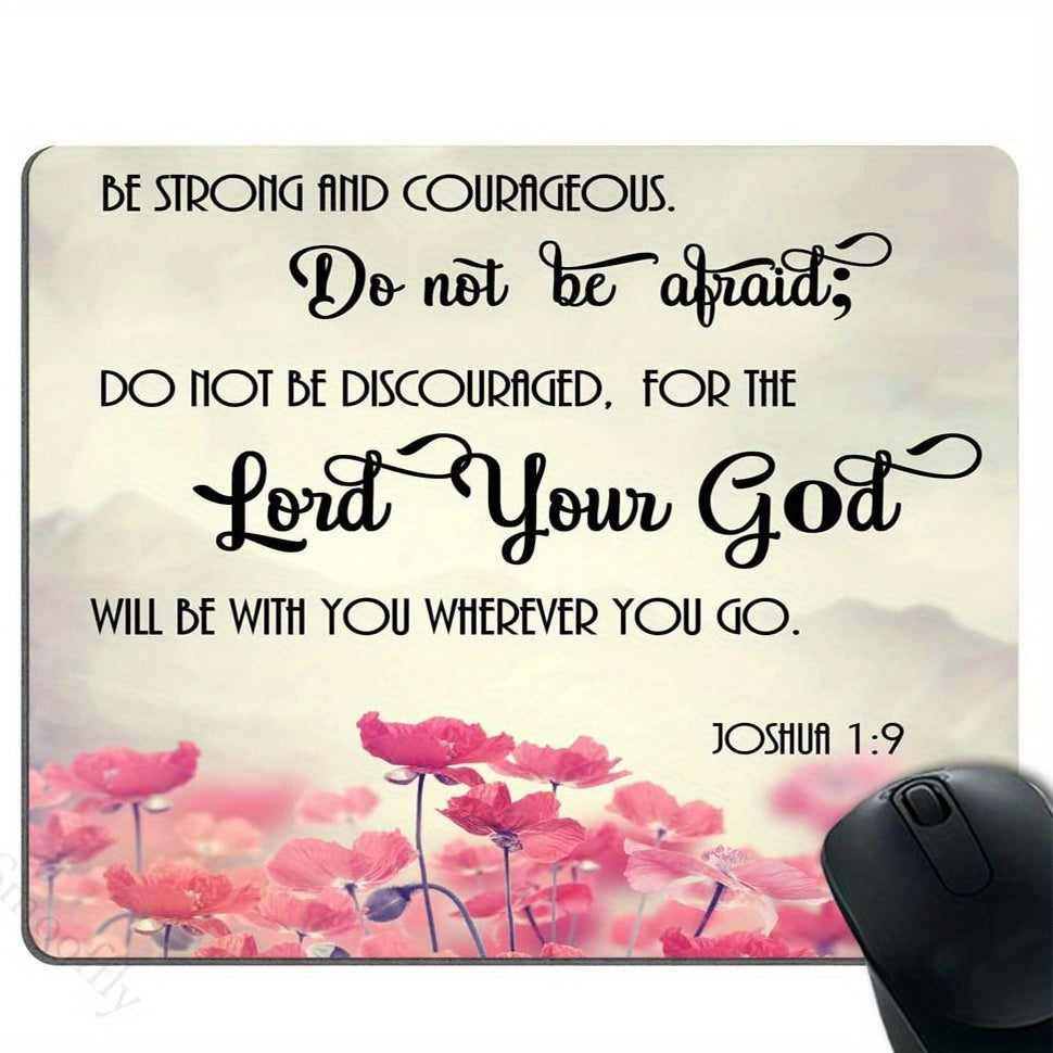 Joshua-1-9 Be Strong And Courageous Christian Computer Mouse Pad claimedbygoddesigns