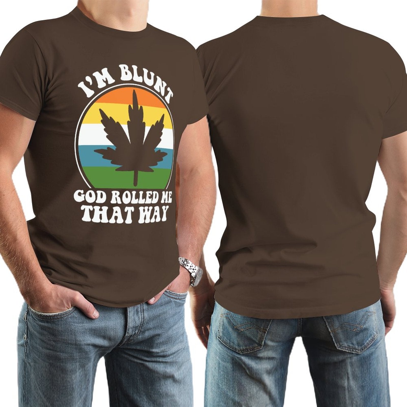 I'm Blunt God Rolled Me That Way Men's Christian T-shirt SALE-Personal Design