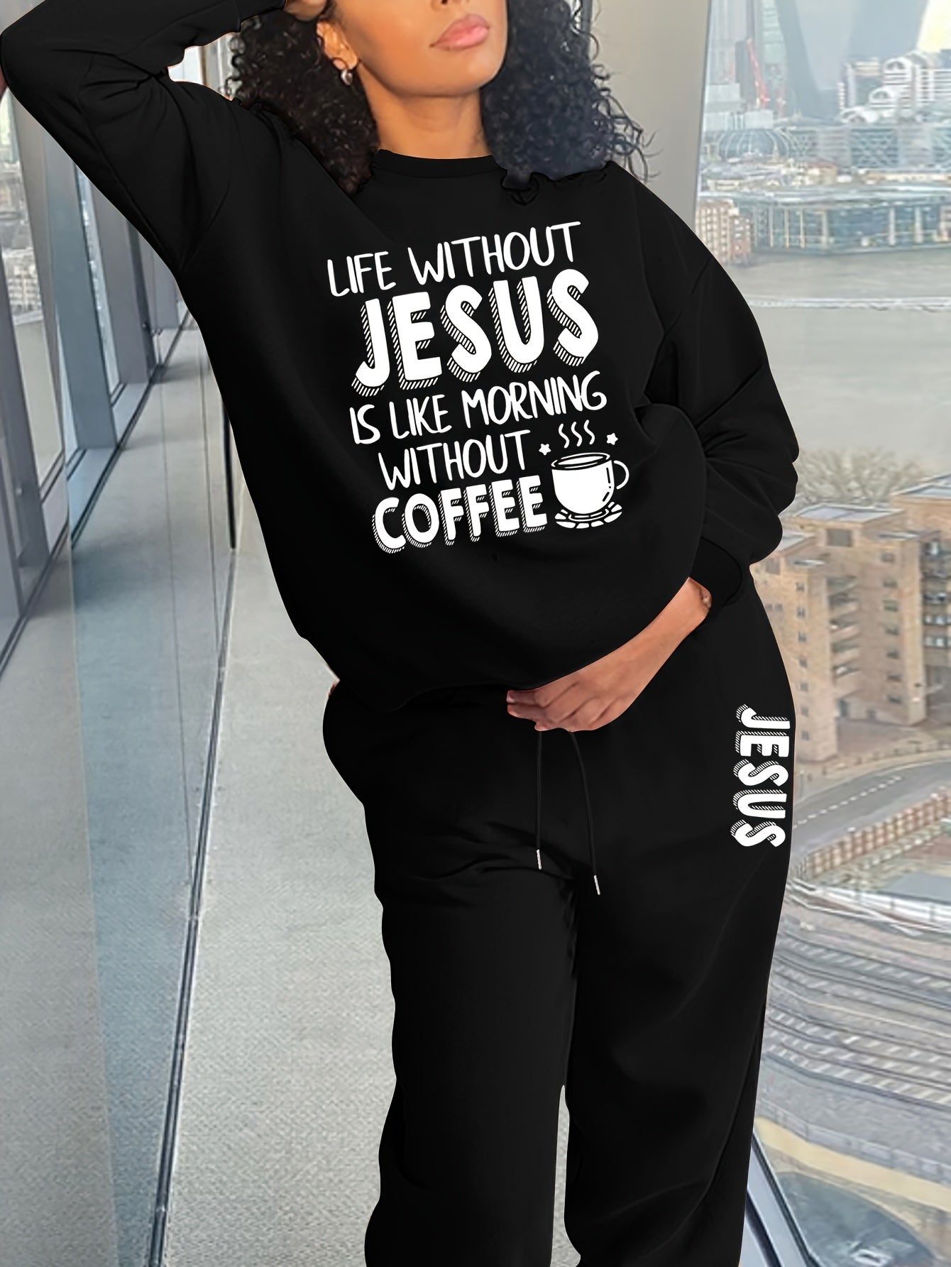 Life Without Jesus Is Like Morning Without Coffee Plus Size Women's Christian Casual Outfit claimedbygoddesigns