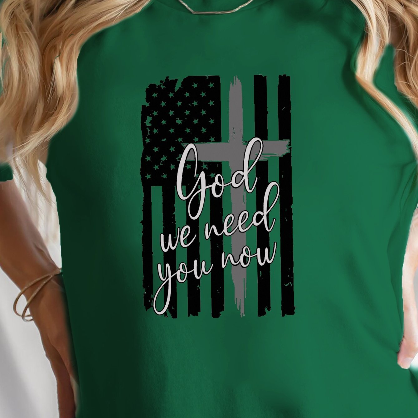 God We Need You Now Patriotic American Flag Women's Christian T-shirt claimedbygoddesigns