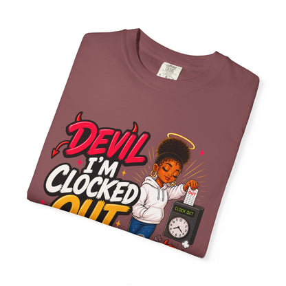 T-Shirt — "Devil I'm Clocked Out for Drama" Graphic Tee - ClaimedbyGodDesigns