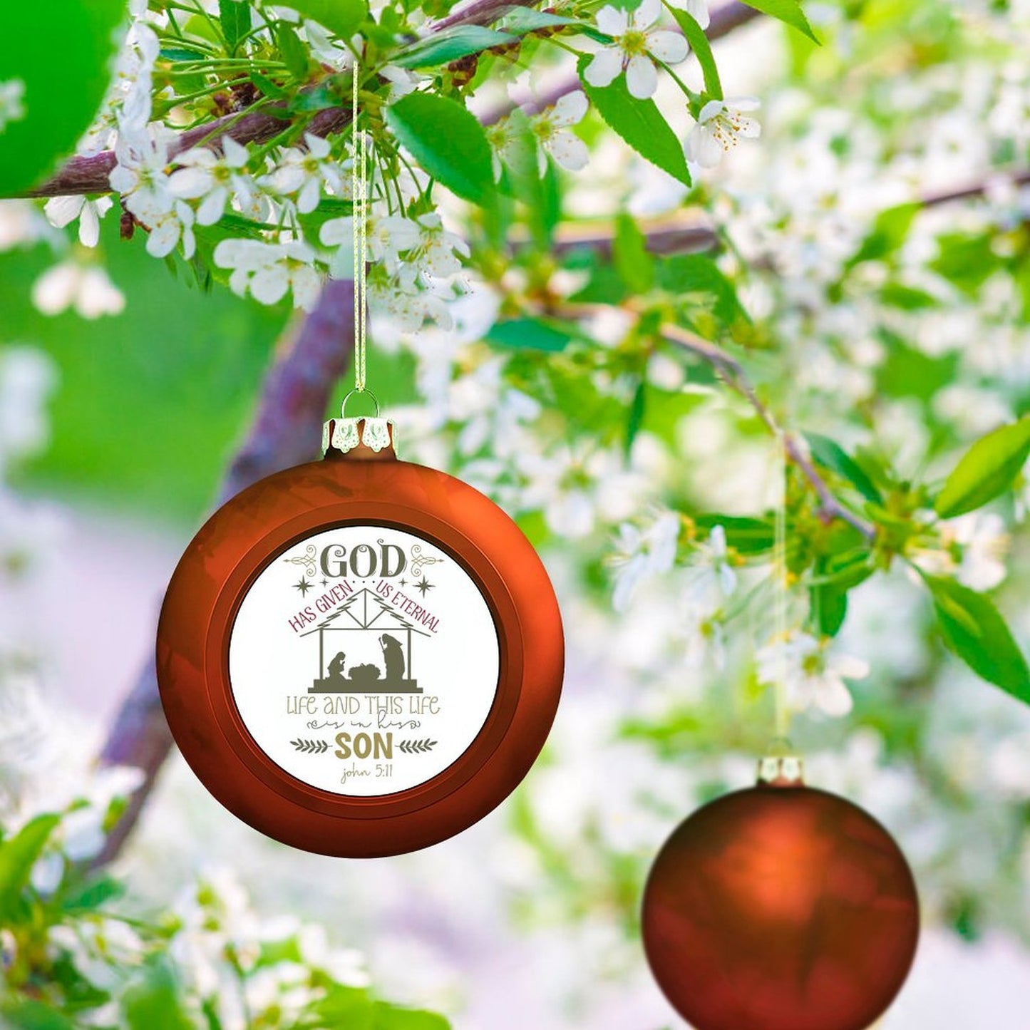 God Has Given Us Eternal Life Christian Christmas Tree Hanging Ball