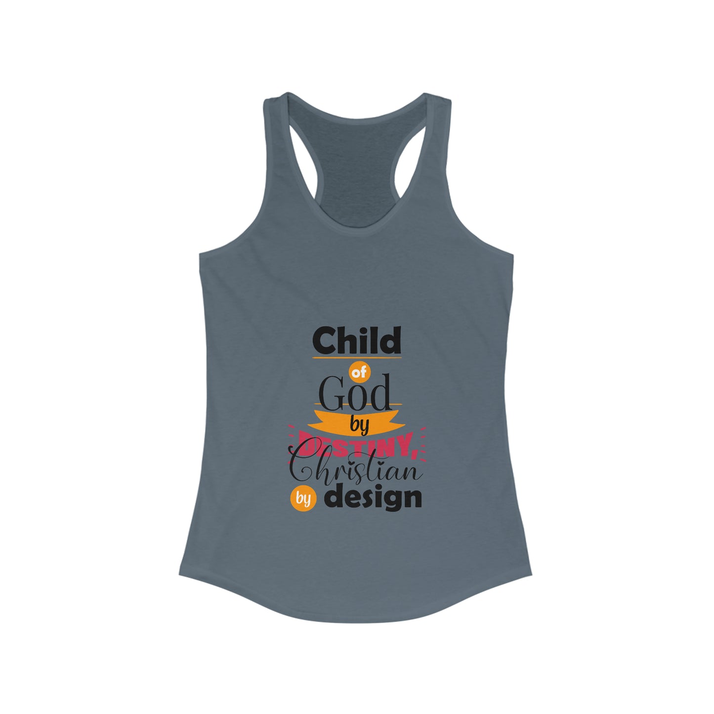 Child Of God By Destiny Christian By Design Slim Fit Tank-top