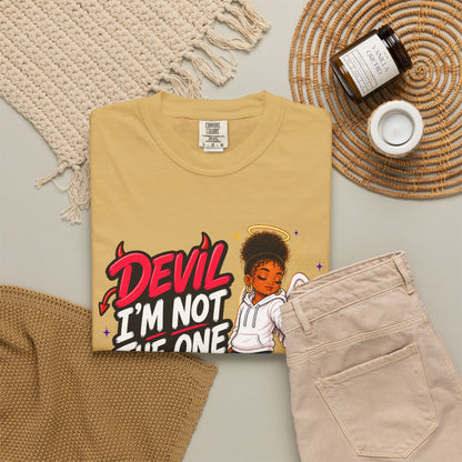 Devil I'm Not the One Today T-Shirt — Funny Angel vs Devil Graphic Tee - ClaimedbyGodDesigns