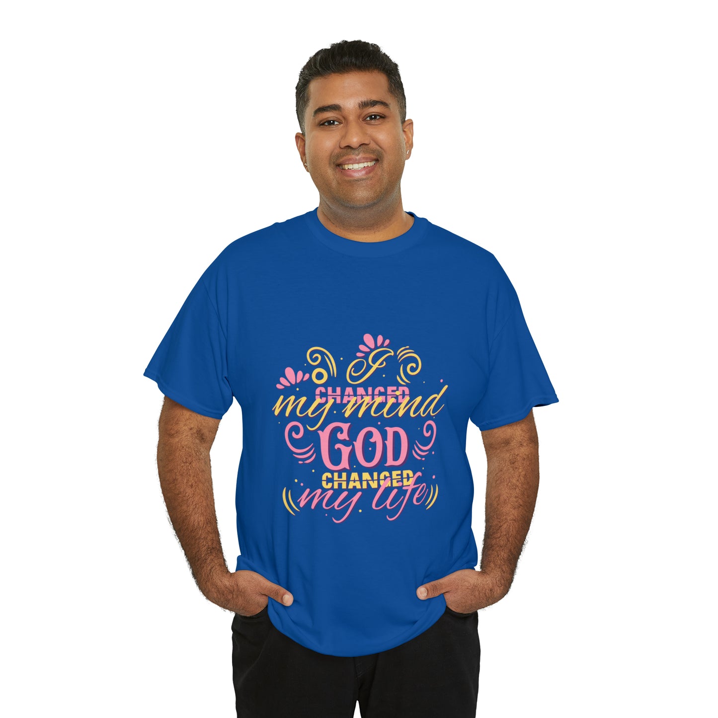 I Changed My Mind God Changed My Life Unisex Heavy Cotton Tee