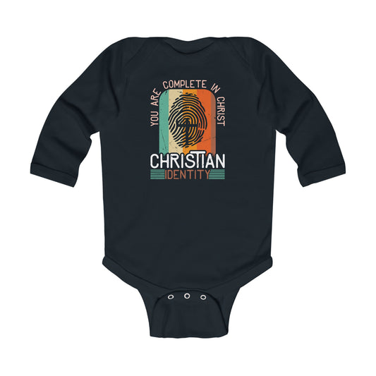 You Are Complete In Christ Christian Long Sleeve BABY ONESIE