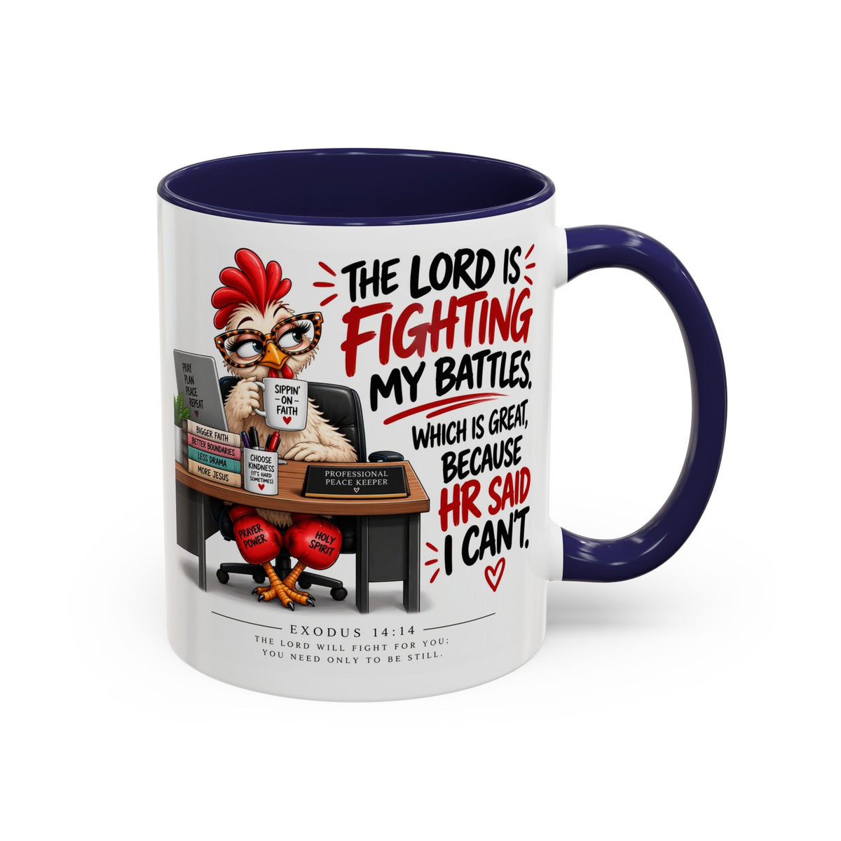 Inspirational Accent Coffee Mug — “The Lord Is Fighting My Battles” Faith Quote (11/15oz)