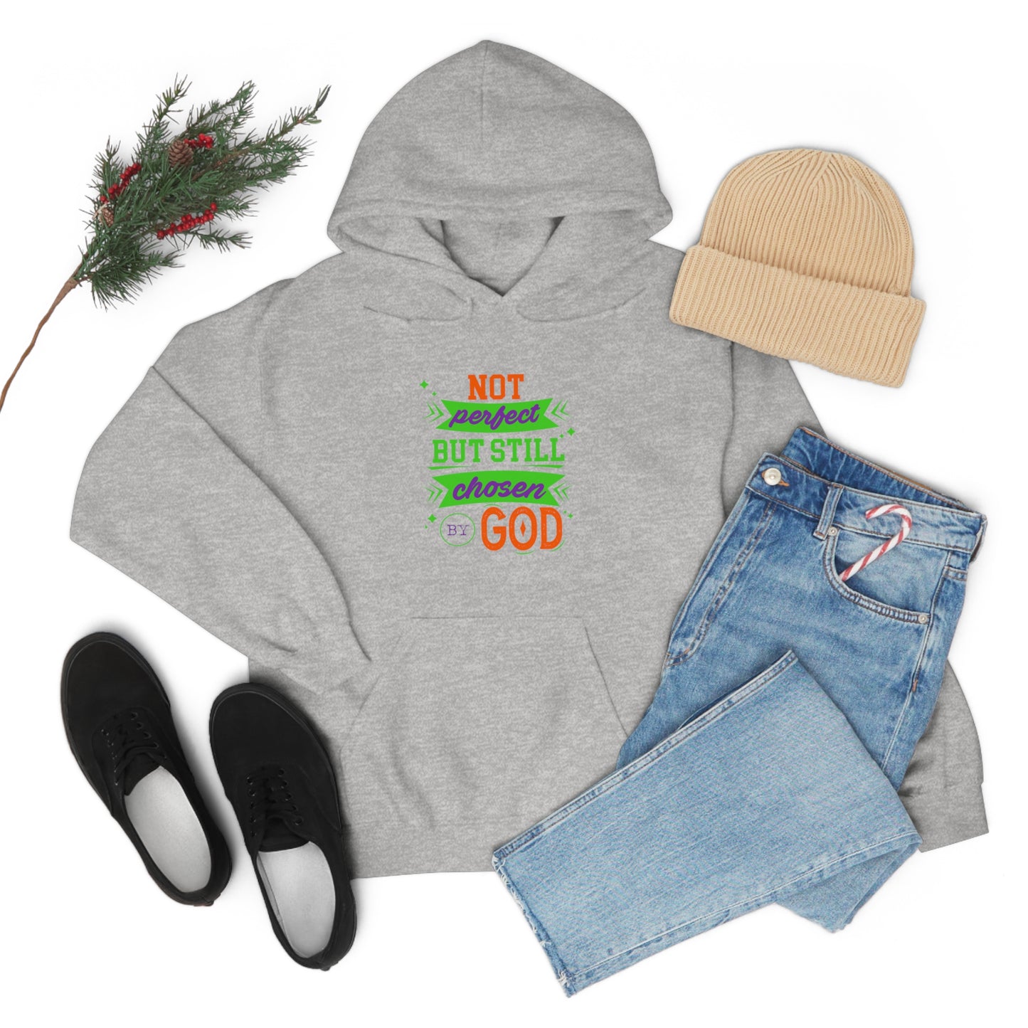 Not Perfect But Still Chosen By God Unisex Hooded Sweatshirt