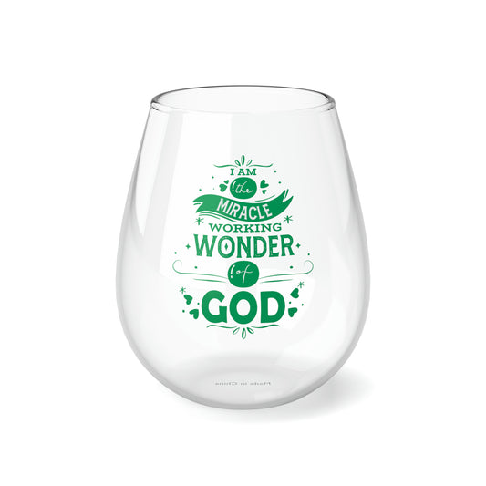 I Am The Miracle Working Wonder Of God Stemless Wine Glass, 11.75oz