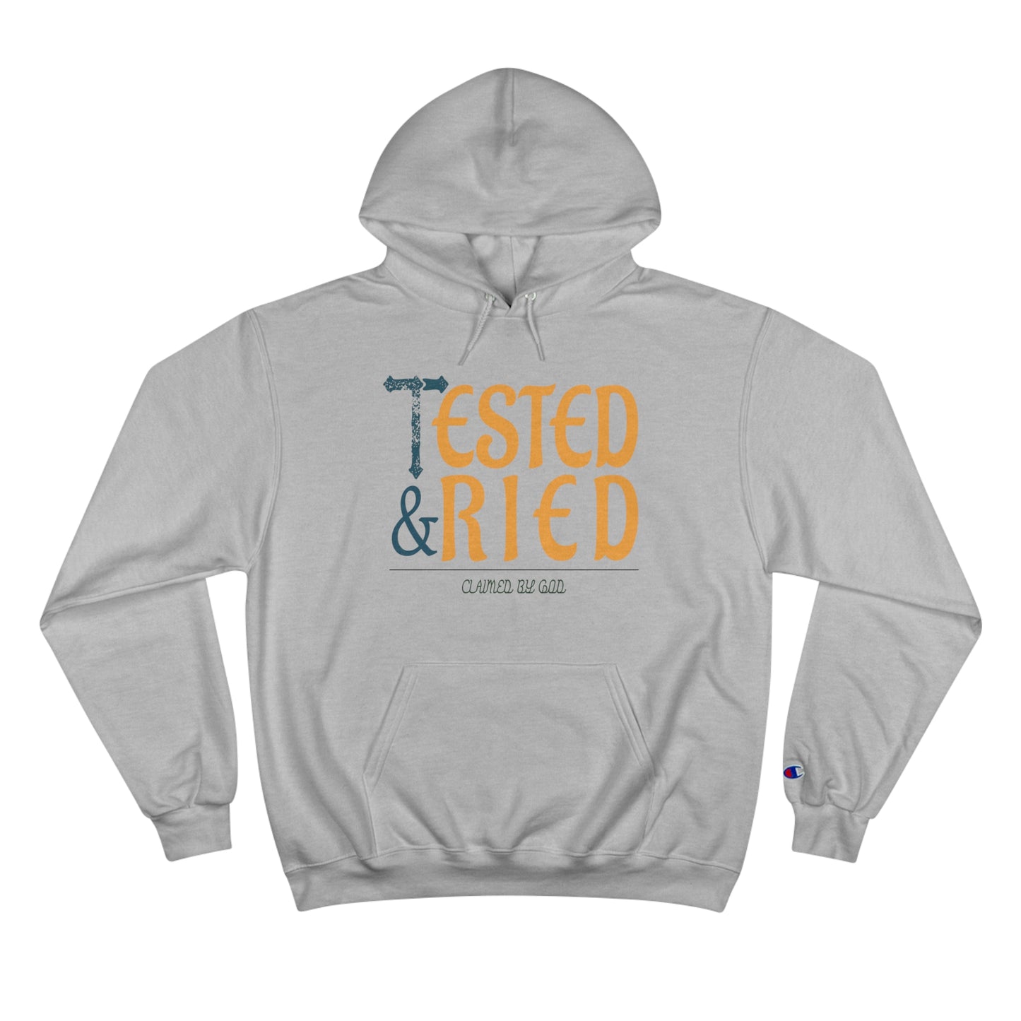 Tested & Tried Unisex Champion Hoodie