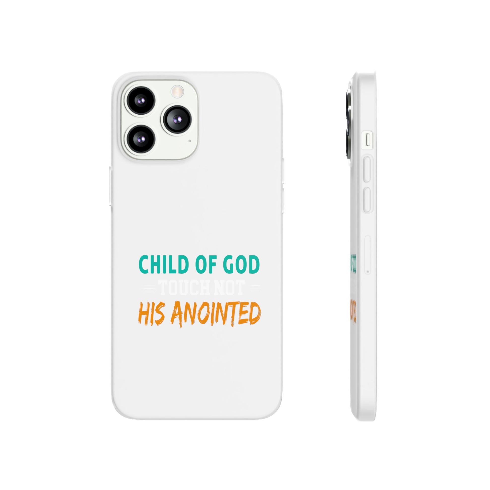 Child Of God Touch Not His Anointed Christian Flexi Phone Case Printify