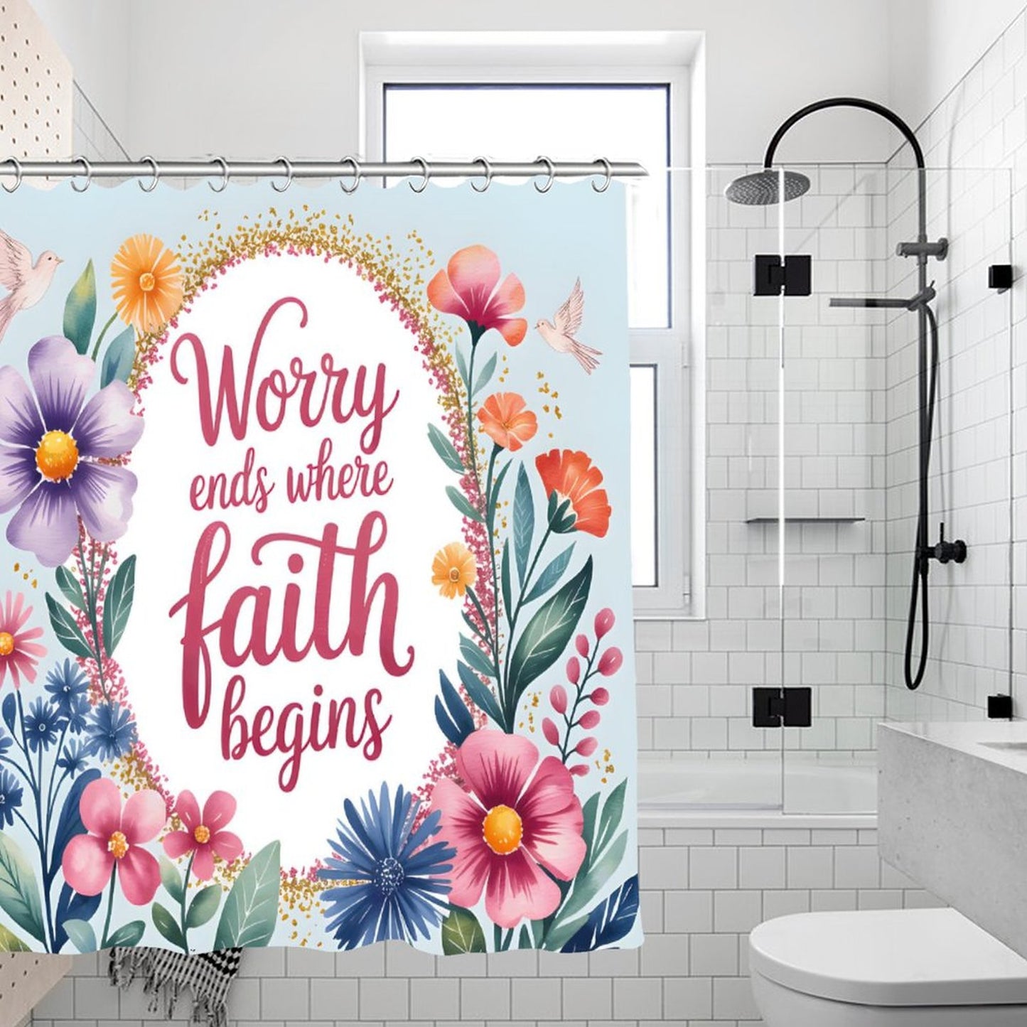 Worry Ends Where Faith Begins Christian Waterproof Shower Curtain