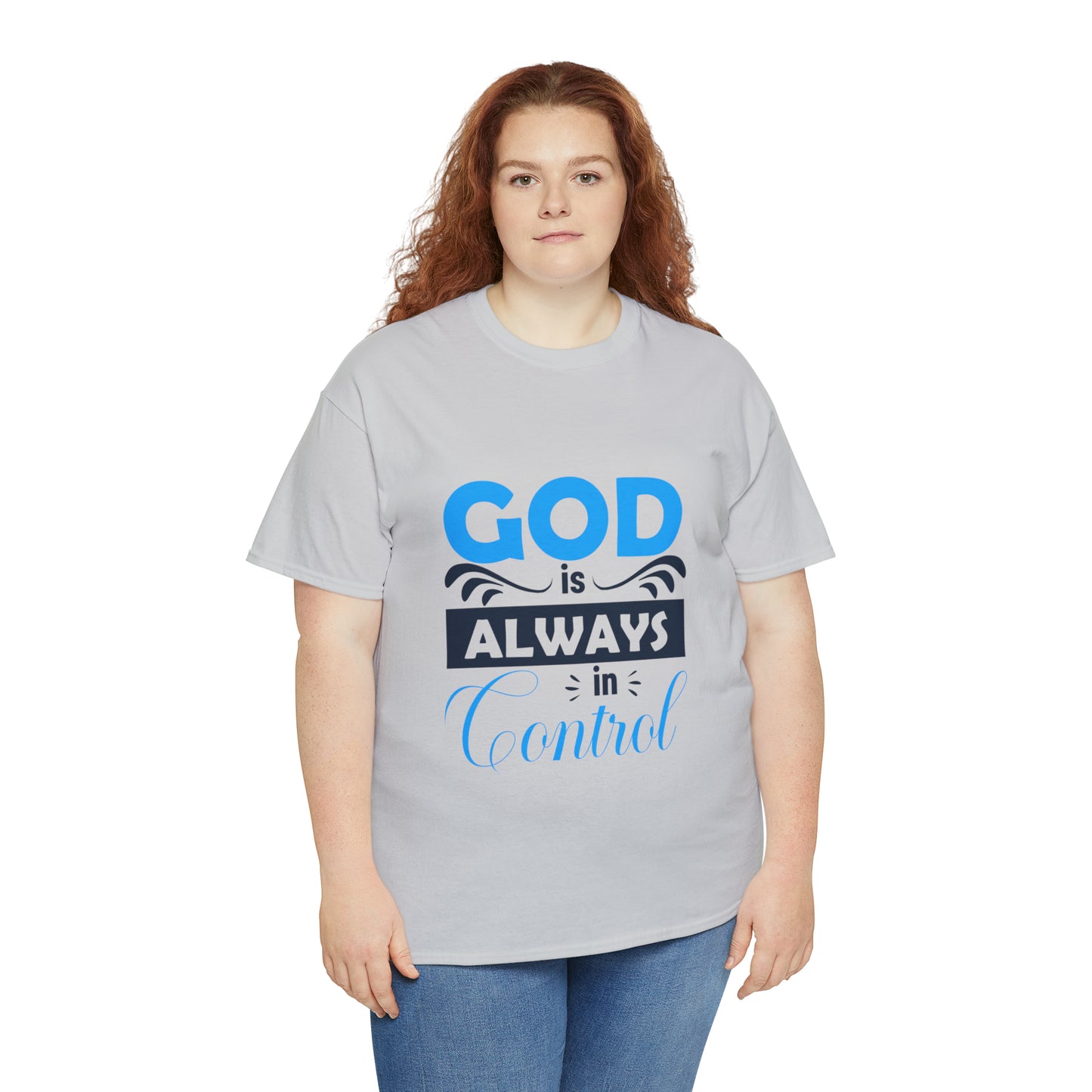 God Is Always In Control Unisex Heavy Cotton Tee