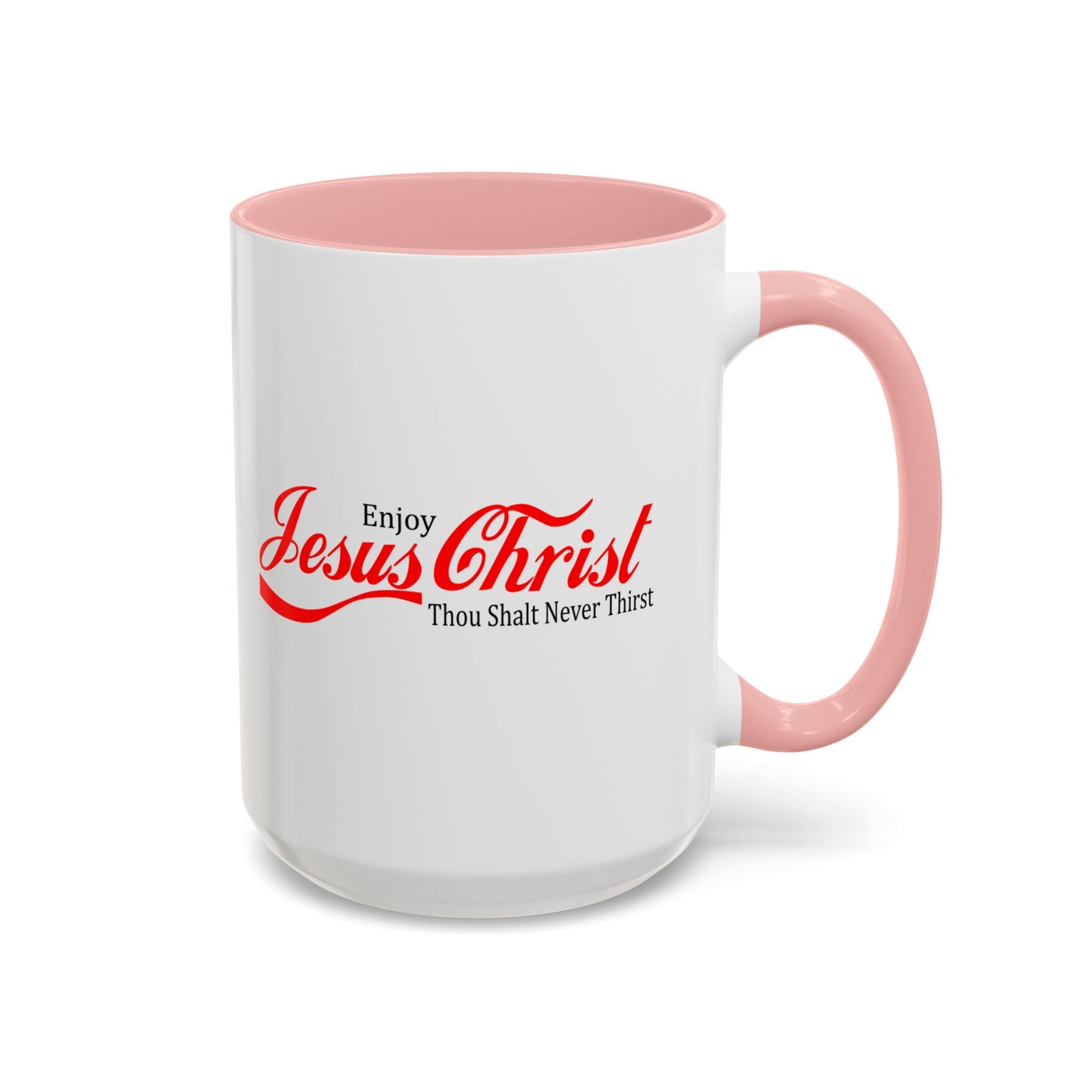 Christian Ceramic Mug - Enjoy Him Accent Coffee Mug (11, 15oz)