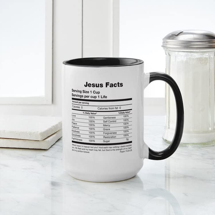 Jesus Nutrition Facts Christian White Ceramic Mug15 oz (444 ml) claimedbygoddesigns