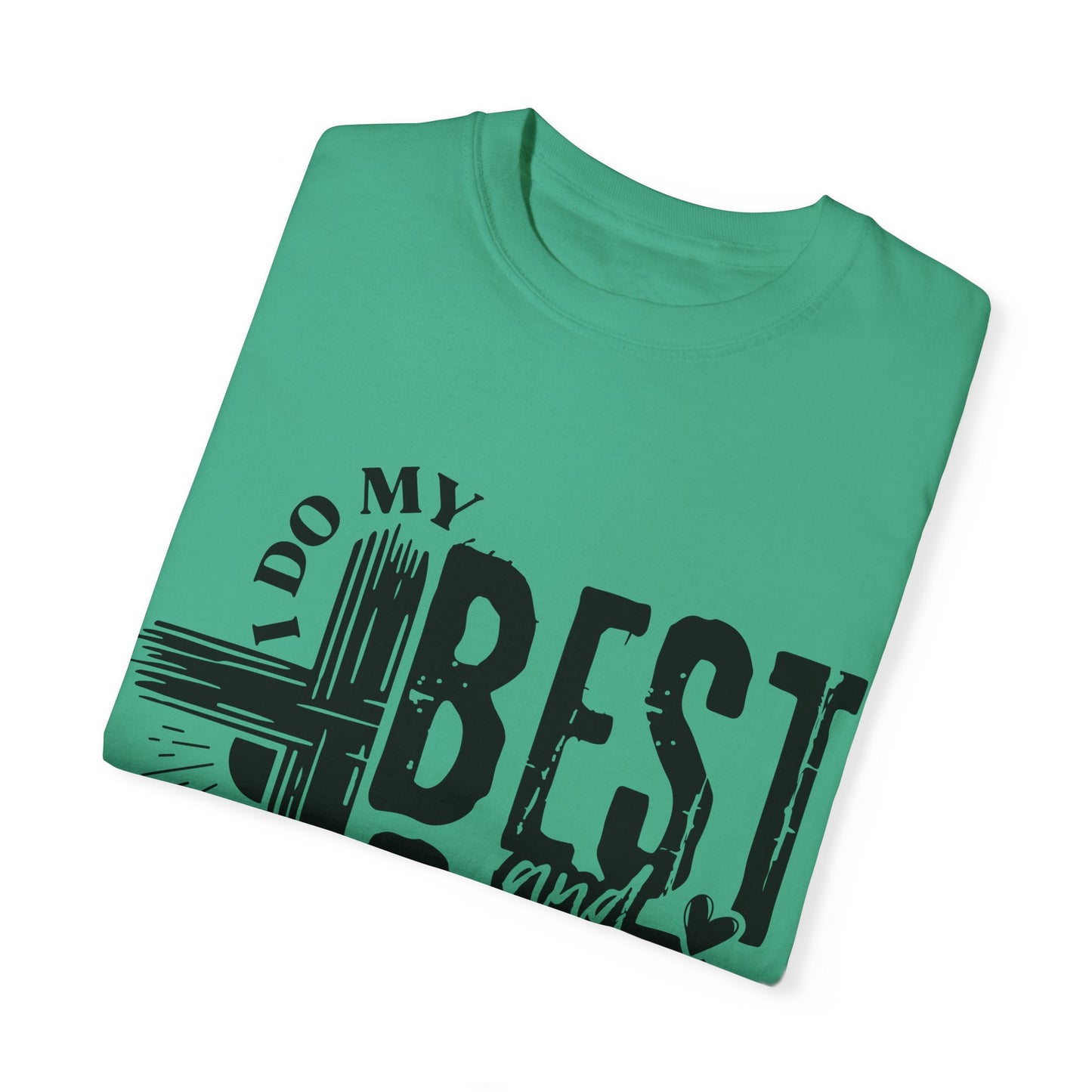 I Do My Best And God Does The Rest Unisex Christian T-shirt