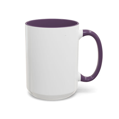 Sorry, This Vessel Is Already Occupied Personalized Christian Coffee Mug — Called by Name Accent Mug (15oz)