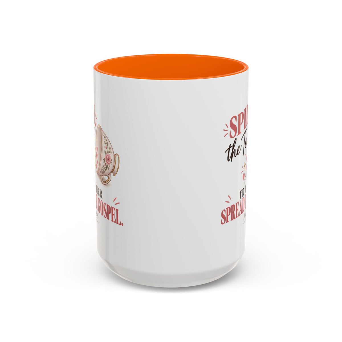 Spill the Tea, Spread the Gospel Christian Coffee Mug