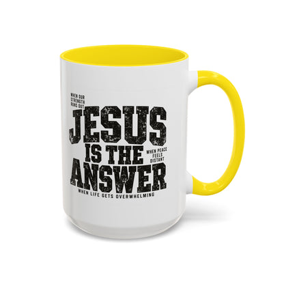 Jesus Is the Answer Christian Coffee Mug | Matthew 11:28