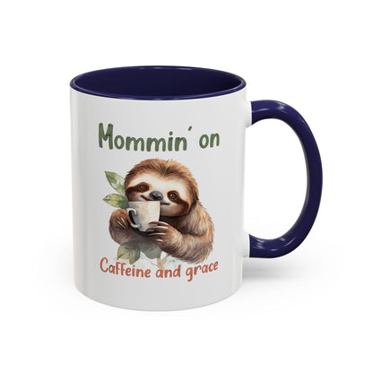 Sloth Mom Coffee Accent Mug - 'Mommin' on Caffeine and Grace' - Cute Gift for Christian Moms