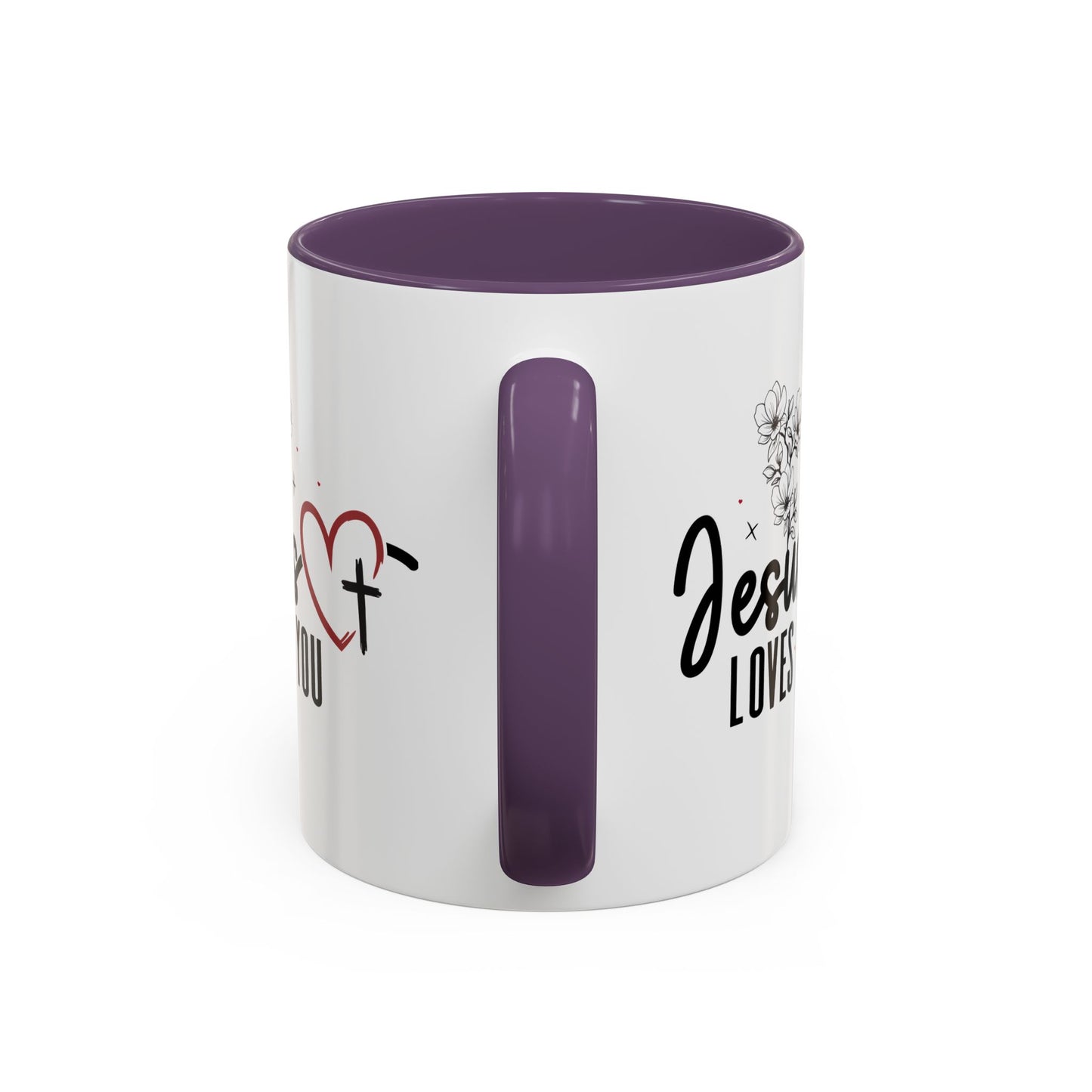 Inspirational He Loves You Coffee Mug - 11oz & 15oz