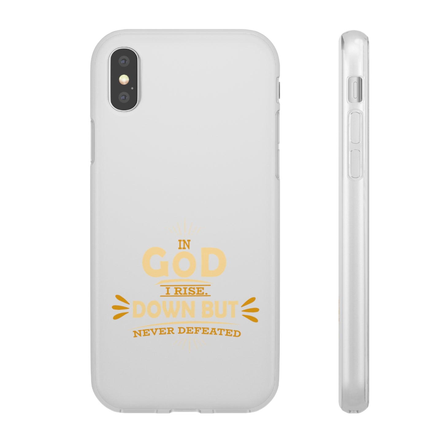 In God I Rise Down But Never Defeated  Flexi Phone Case