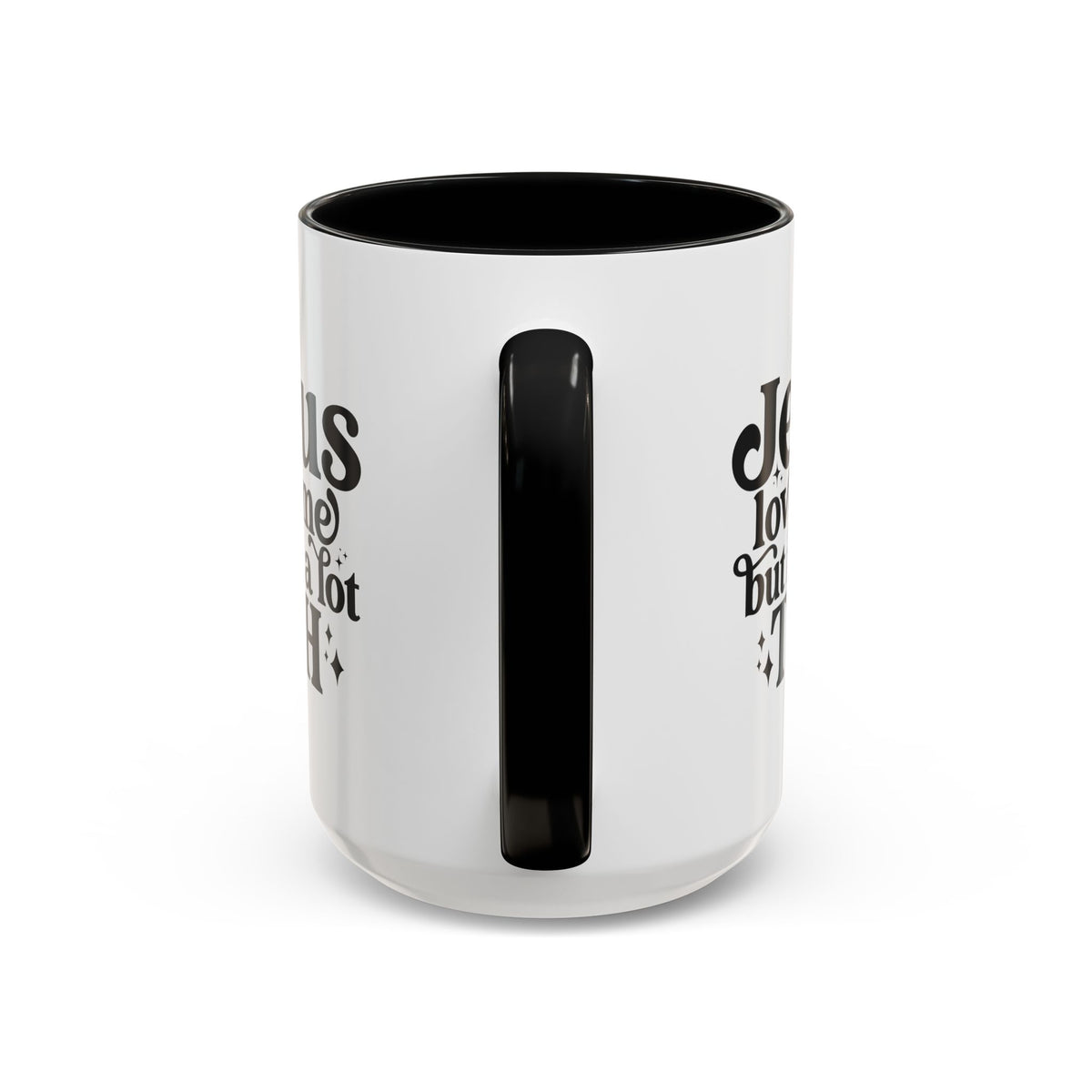 Christian Accent Coffee Mug — "Jesus Loves Me but I'm a Lot TBH" Religious Christian Gift