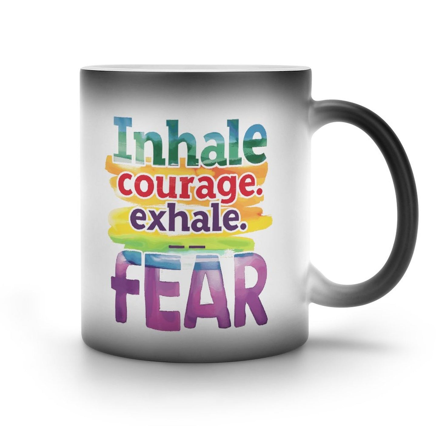 Inhale Courage Exhale Fear Christian Color Changing Mug (Dual-sided )