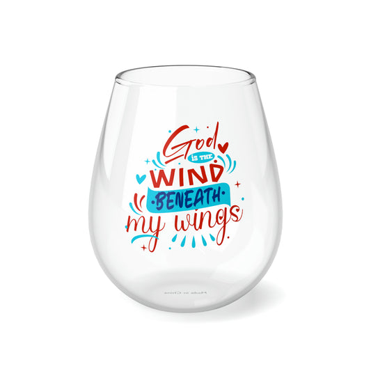 God Is The Wind Beneath My Wings Stemless Wine Glass, 11.75oz
