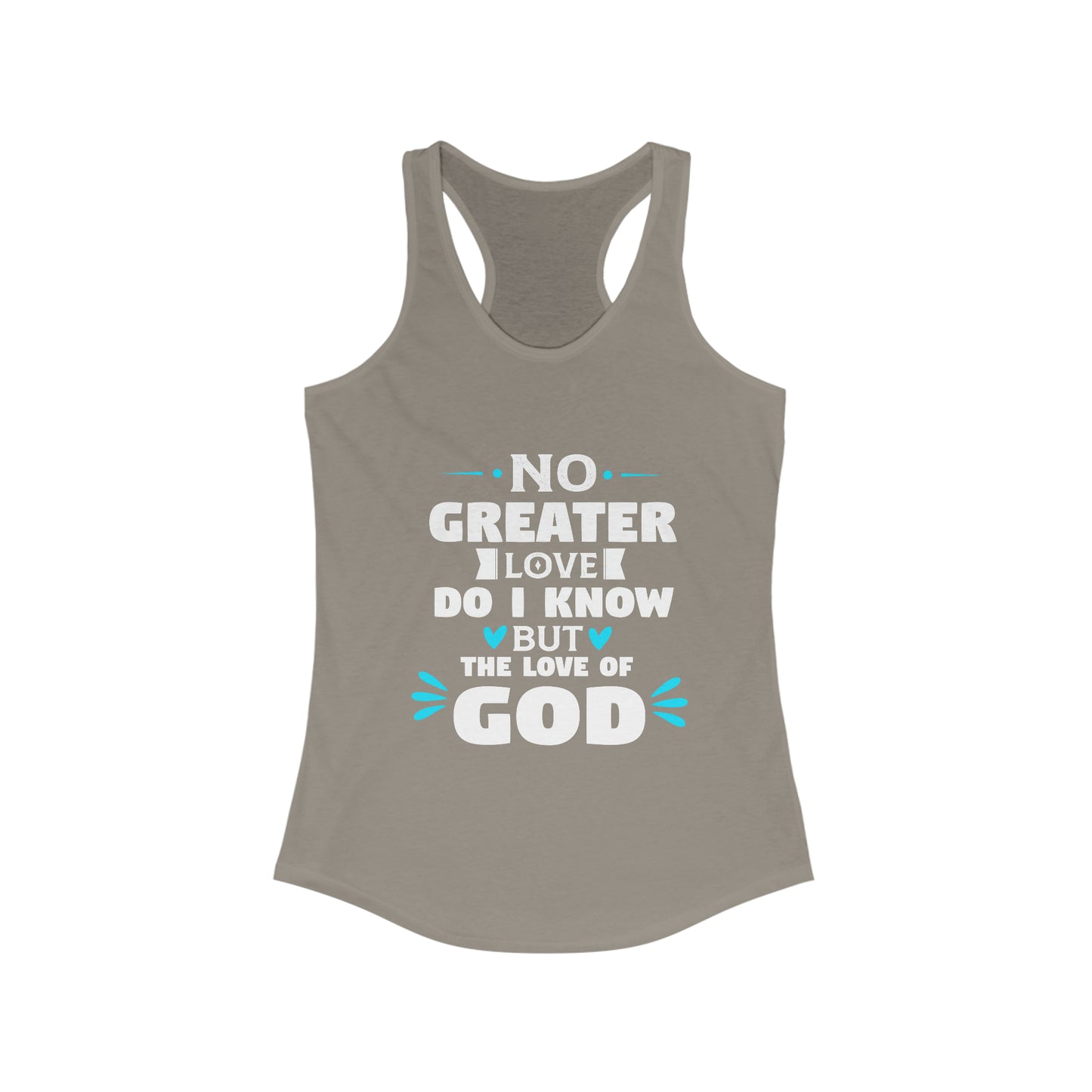 No Greater Love Do I Know But The Love Of God  Slim Fit Tank-top