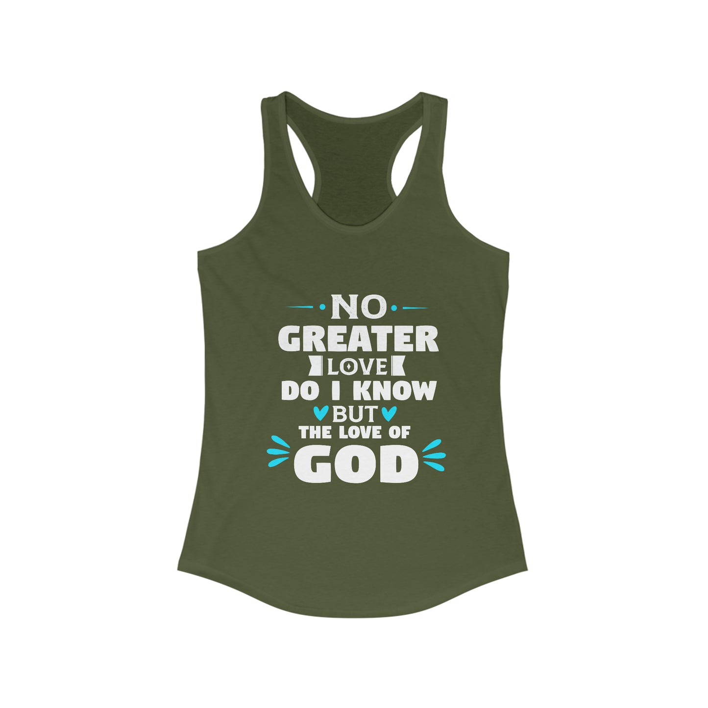 No Greater Love Do I Know But The Love Of God  Slim Fit Tank-top