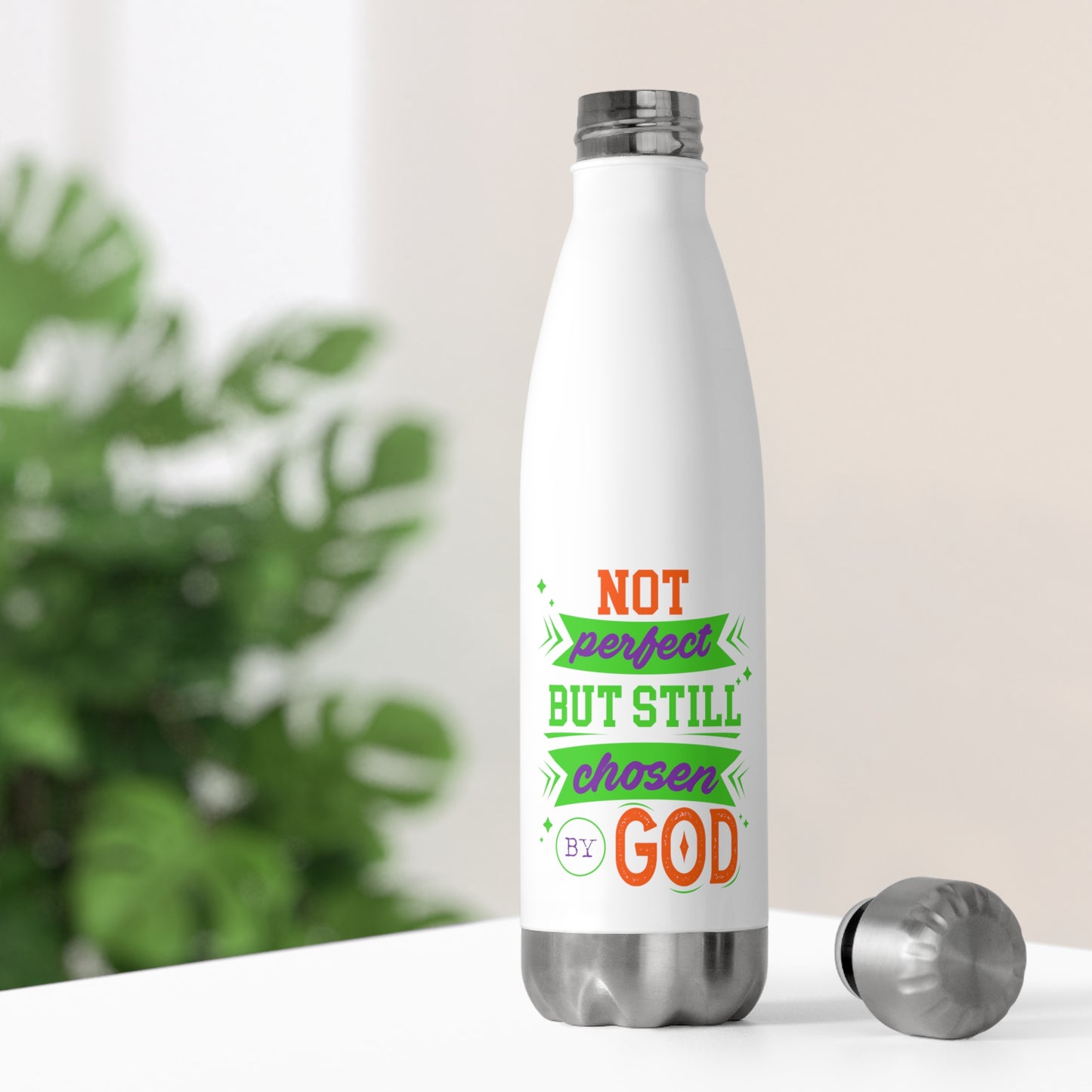 Not Perfect But Still Chosen By God (2) Insulated Bottle 20 oz