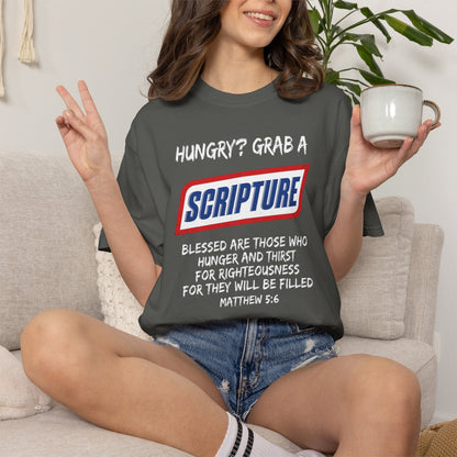 Scripture Snack T-Shirt — "Hungry? Grab a Scripture" Matthew 5:6 Christian Tee