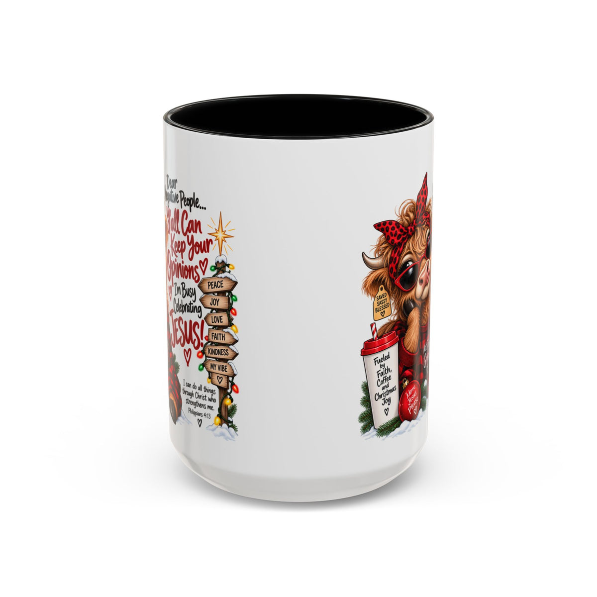 Dear Negative People… I’m Busy Celebrating Jesus! Christmas Cow Mug