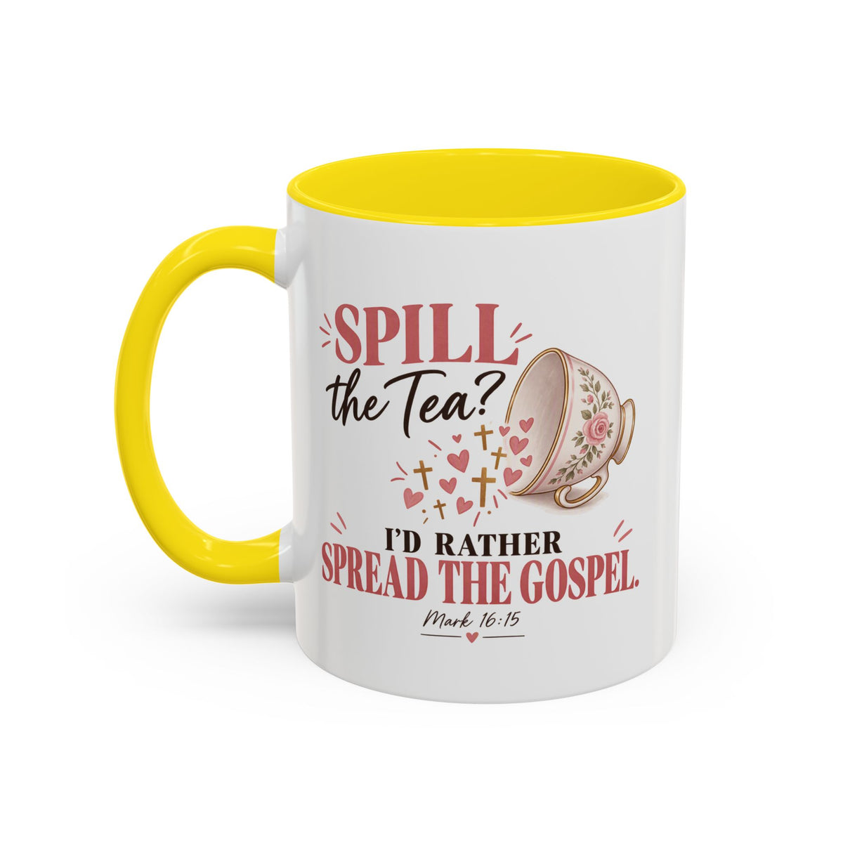 Spill the Tea, Spread the Gospel Christian Coffee Mug