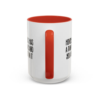 Funny Accent Coffee Mug - "Honey, He Has a Plan for Me and You Are Not in It"