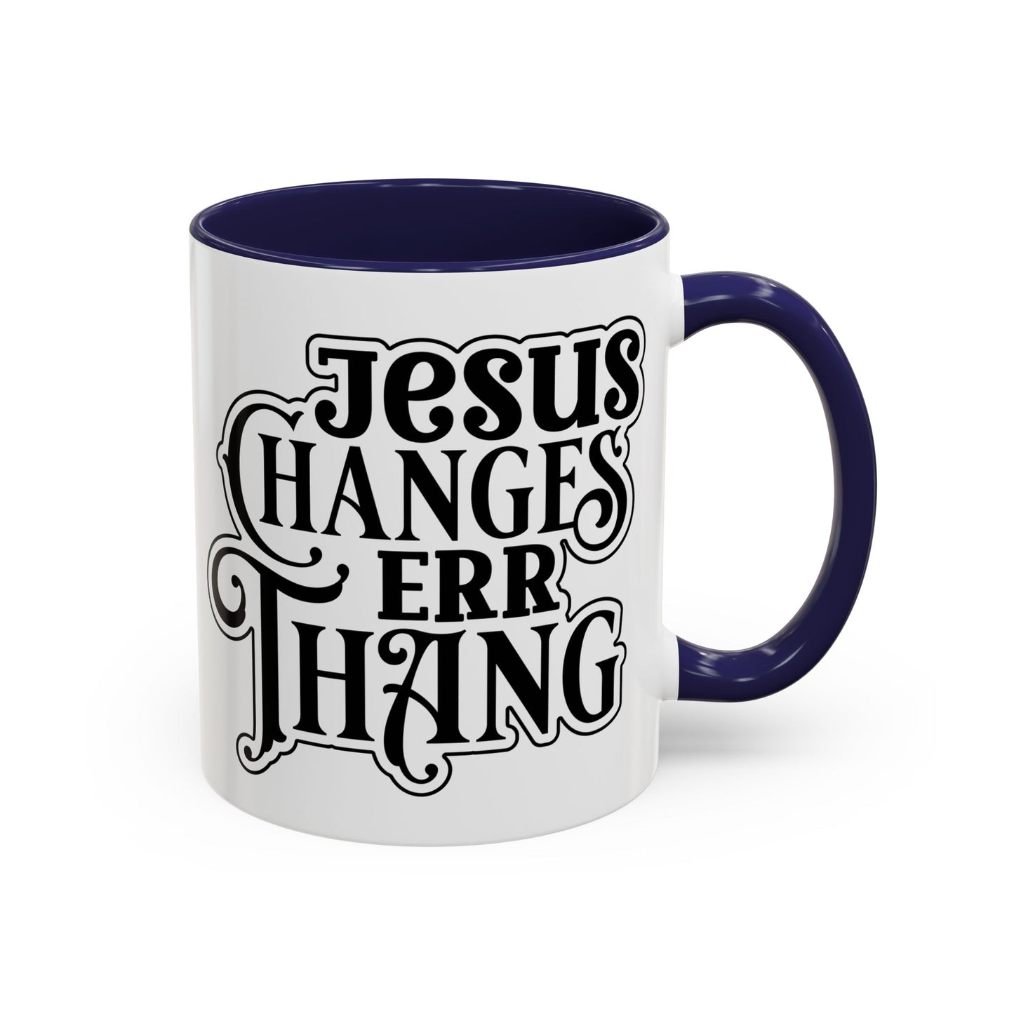 Inspirational Coffee Accent Mug - "He Changes Err Thang" - Perfect for Devotion and Gifts