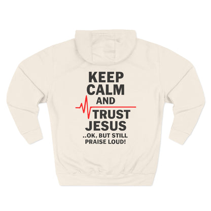 Keep Calm Trust Him Unisex Hoodie | Faith Sweatshirt, Christian Apparel, Inspirational Gift, Religious Hoodie, Bible Verse Clothing
