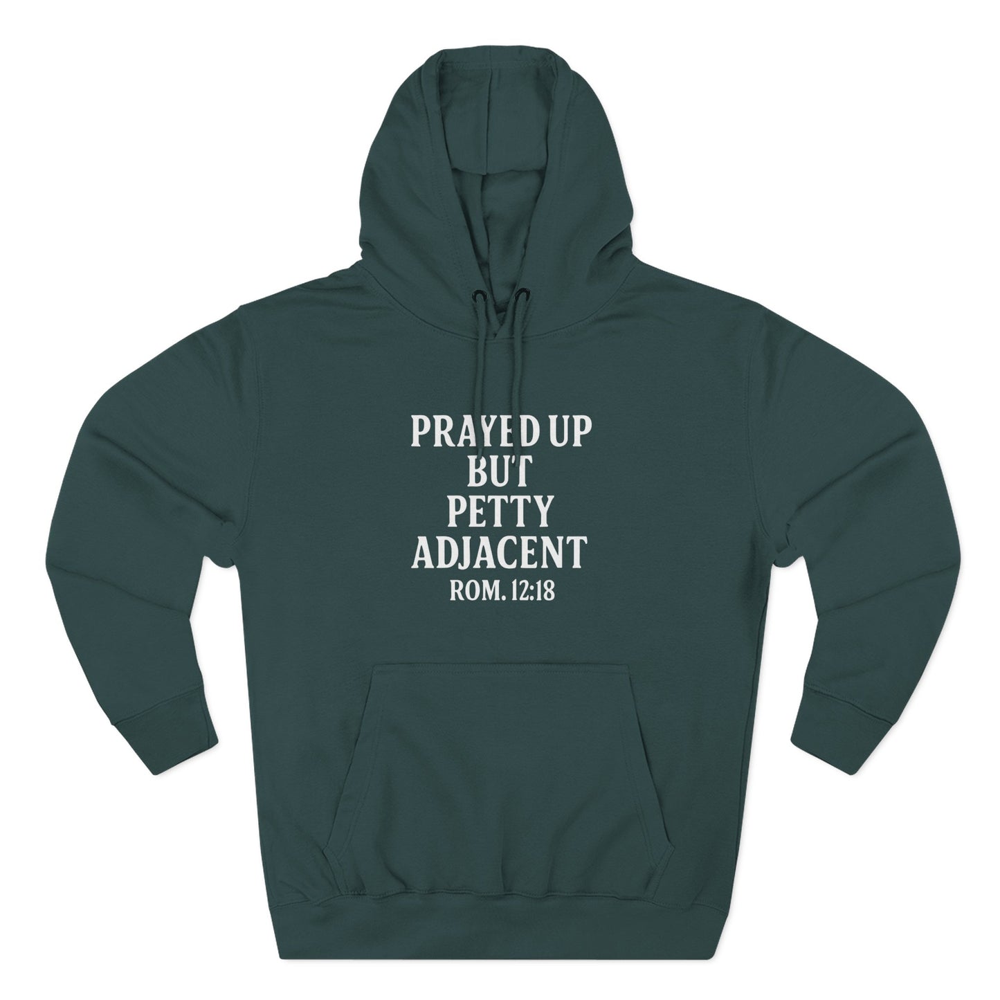 Prayed Up But Petty Fleece Hoodie, Cozy Funny Hooded Sweatshirt for Faithful Friends, Perfect Gift for Spiritual Comfort, Devotional [...] - ClaimedbyGodDesigns