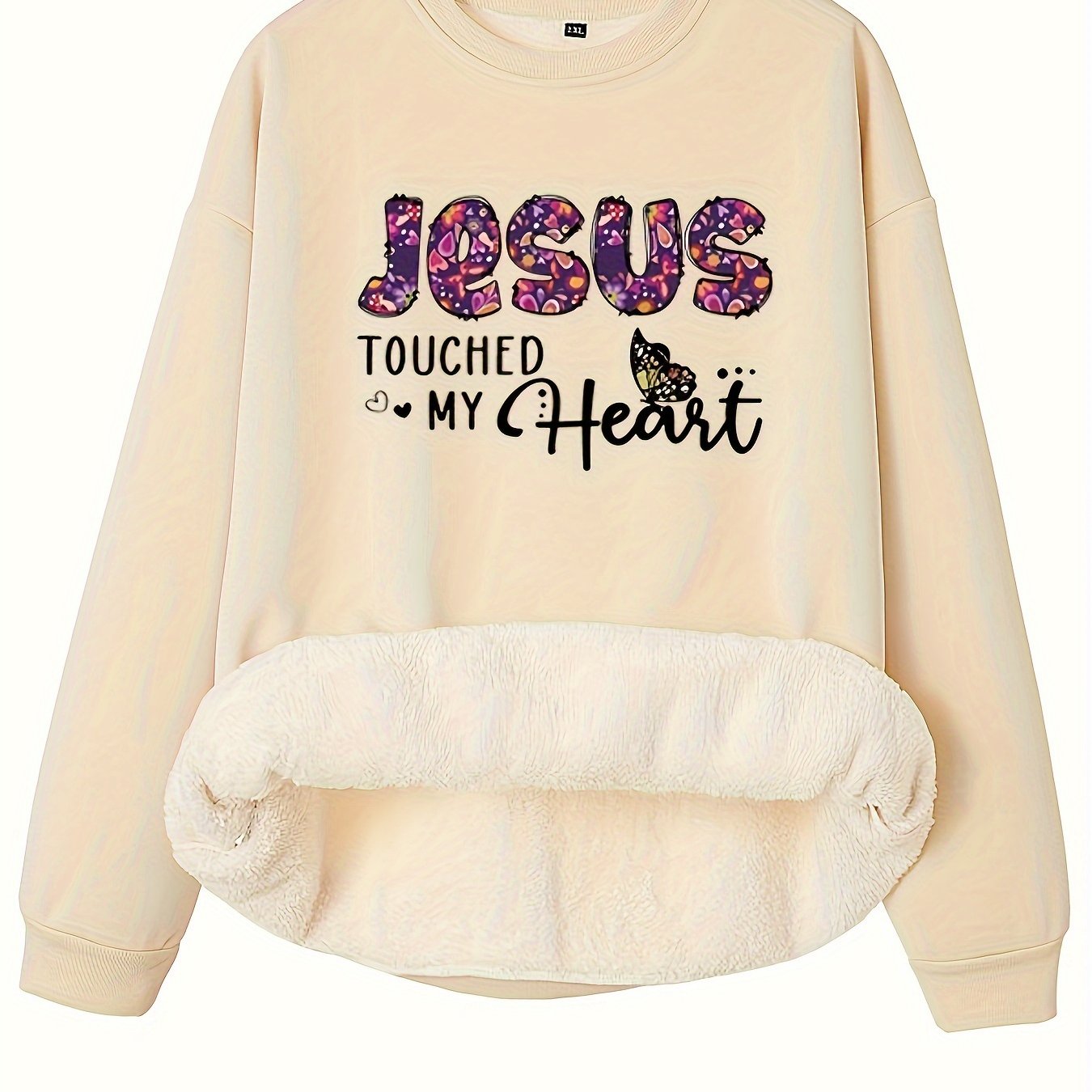 Jesus Touched My Heart Plus Size Women's Christian Pullover Sweatshirt claimedbygoddesigns
