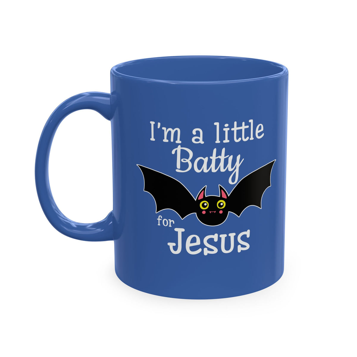 I'm a Little Batty for Jesus Mug – Christian Halloween Ceramic Coffee Cup
