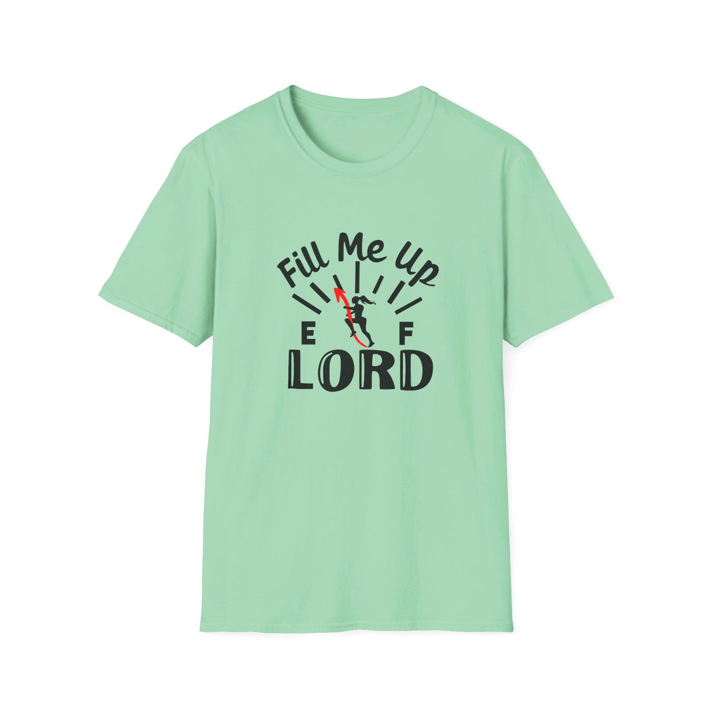 Fill Me Up Lord Funny Unisex Christian T-shirt