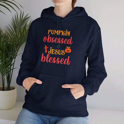 Pumpkin Obsessed And Blessed by Him Halloween Unisex Christian Pullover Hooded Sweatshirt
