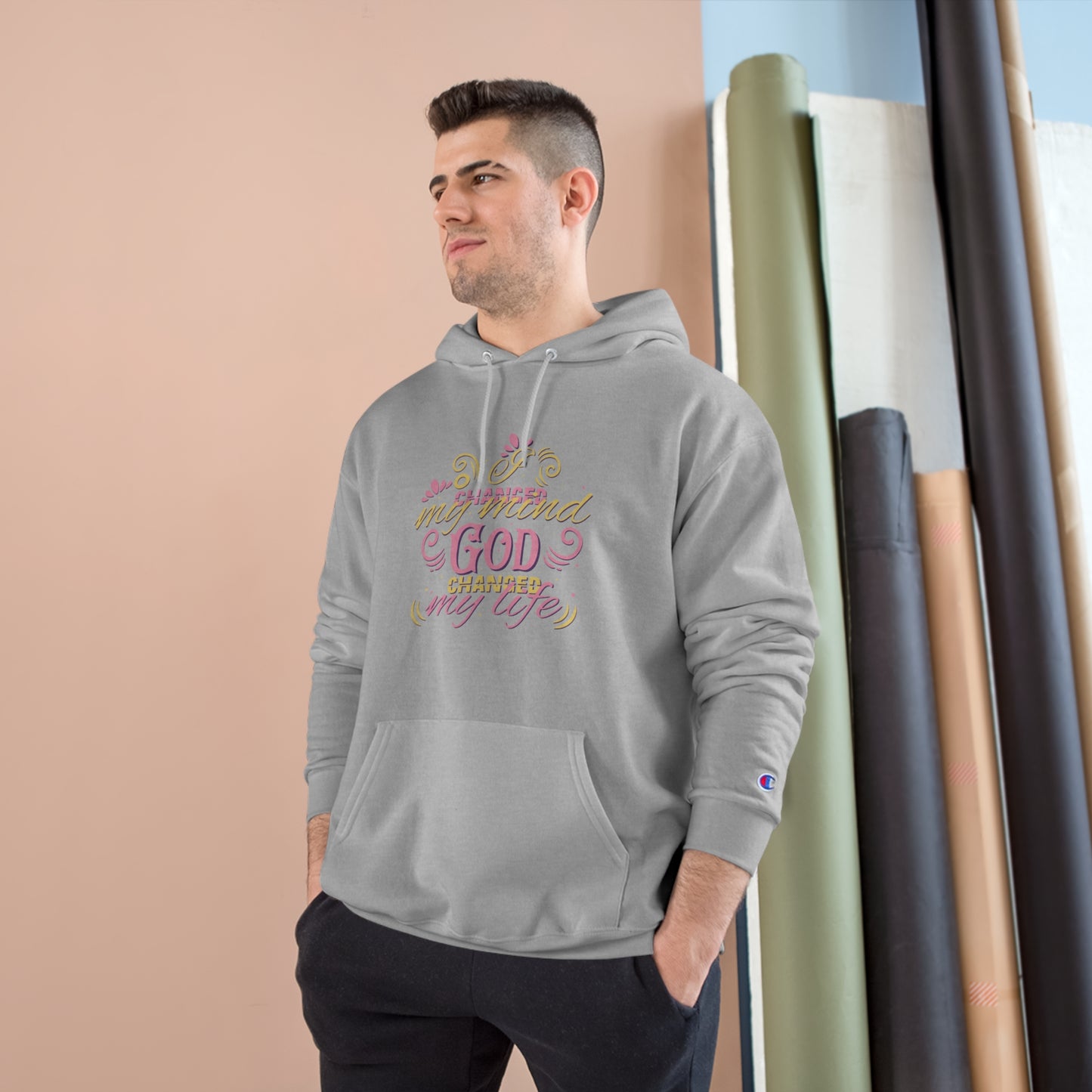 I Changed My Mind God Changed My Life Unisex Champion Hoodie