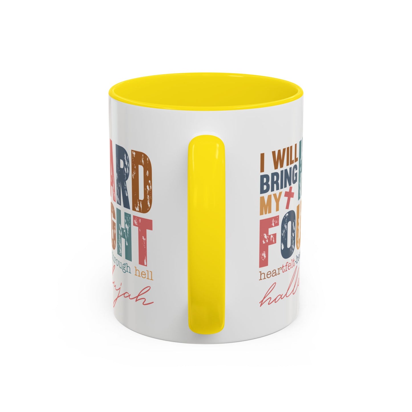 Inspirational Accent Coffee Mug - 'I Will Bring My Hard Fought Hallelujah' - 11oz & 15oz