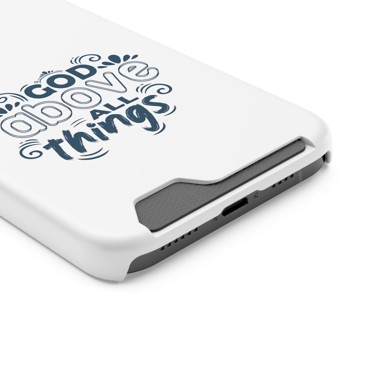 God Above All Things Phone Case With Card Holder