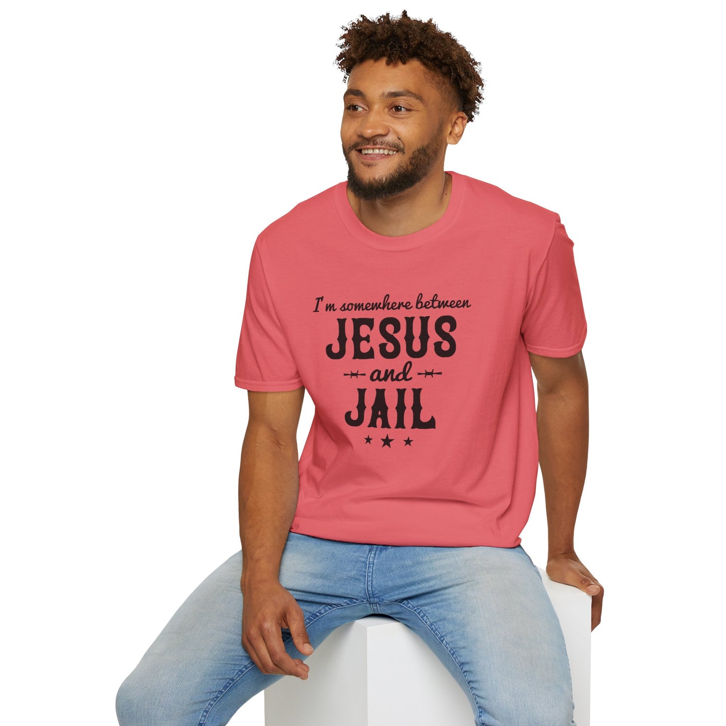 I'm Somewhere Between Jesus And Jail Funny Unisex Christian T-shirt