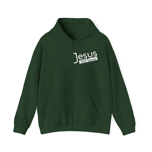 Jesus Still Saves Unisex Christian Hooded Pullover Sweatshirt